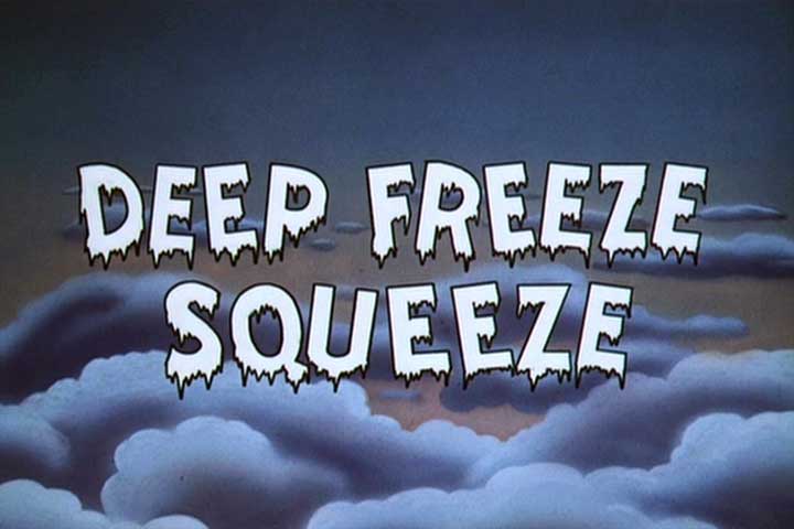 Chilly Willy - Deep Freeze Squeeze