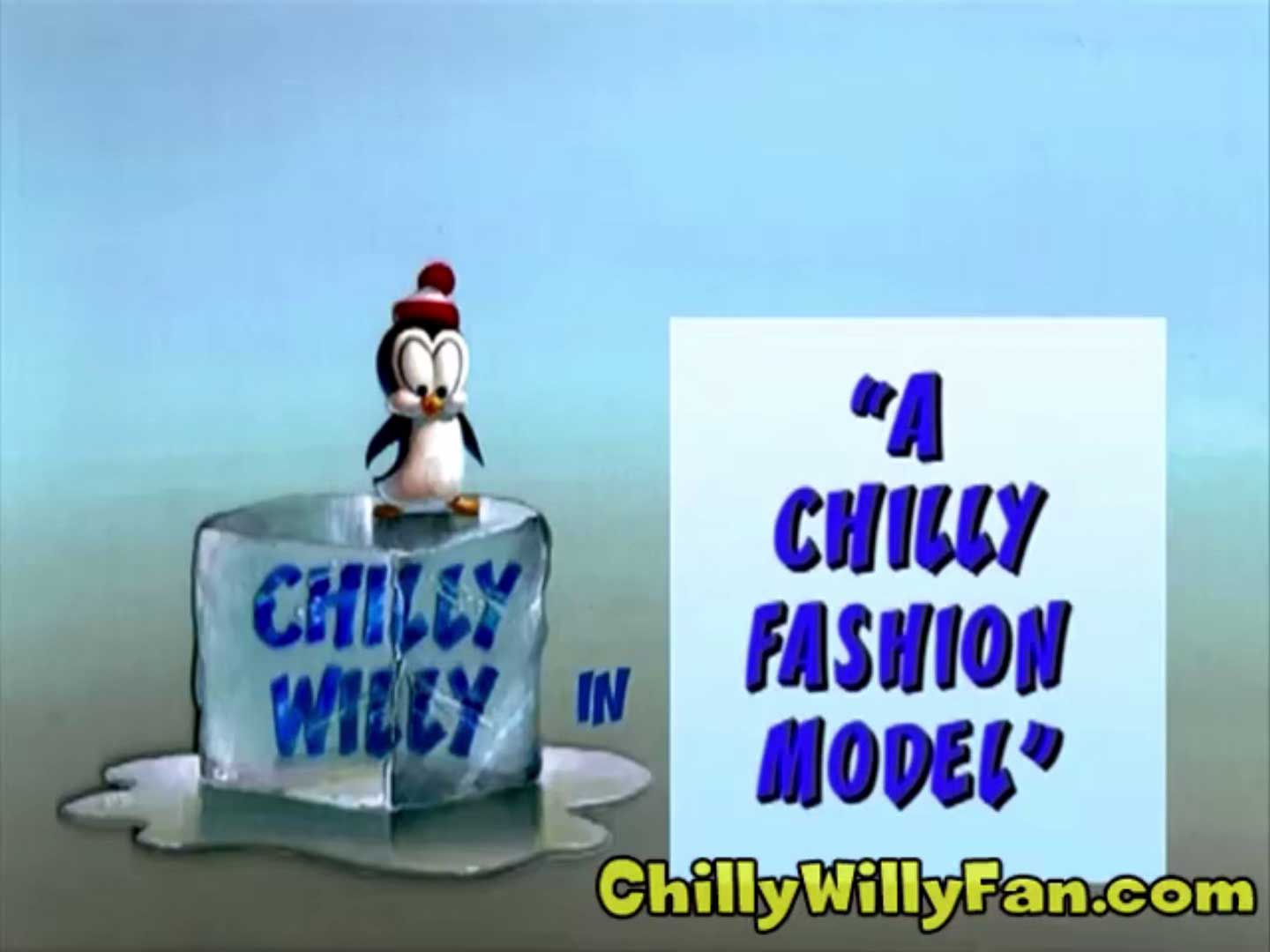 Chilly Willy - A Chilly Fashion Model