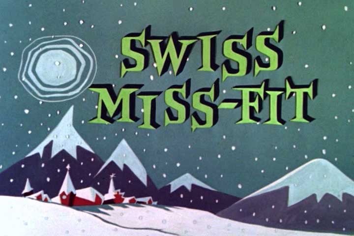 Chilly Willy - Swiss Miss-Fit