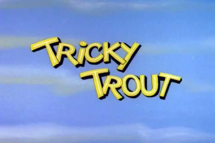 Chilly Willy - Tricky Trout